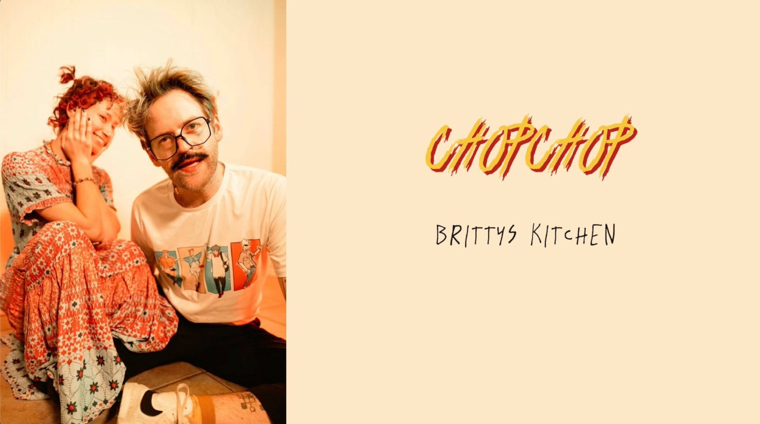 Chopchop | Ep. 1 | Britty's Kitchen - Valentich Goods